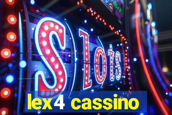 lex4 cassino